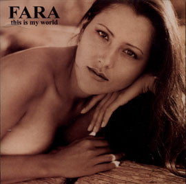 Fara ''this is my world''